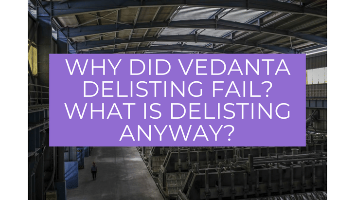 The Delisting Failure of Vedanta Ltd