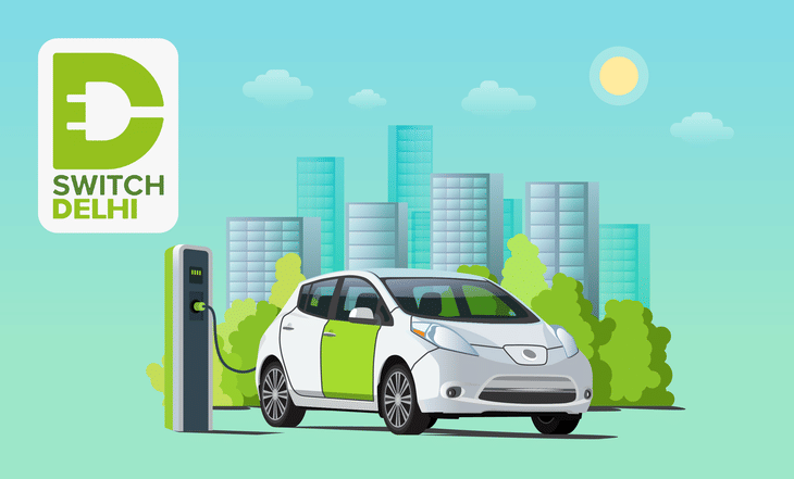 Why You Should Look Into Switch Delhi Campaign for Electric Vehicles