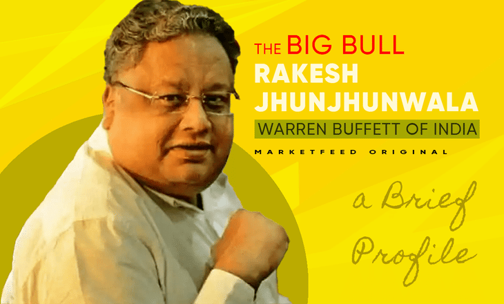 Rakesh Jhunjhunwala: The Big Bull