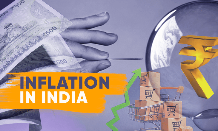 भारत में मुद्रास्फीति – आपको क्या जानने की आवश्यकता है।