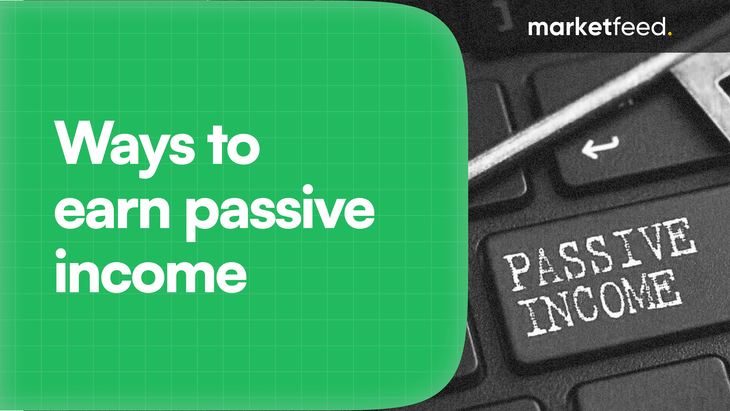 What are The Best Ways to Generate Passive Income?