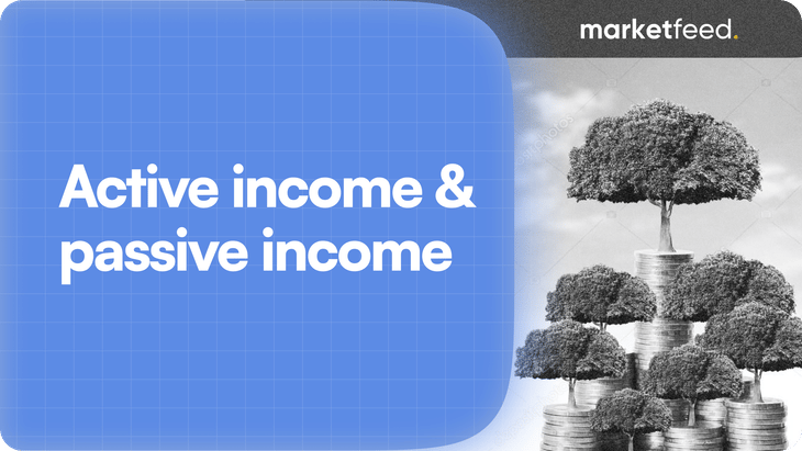 What are Active Income and Passive Income?