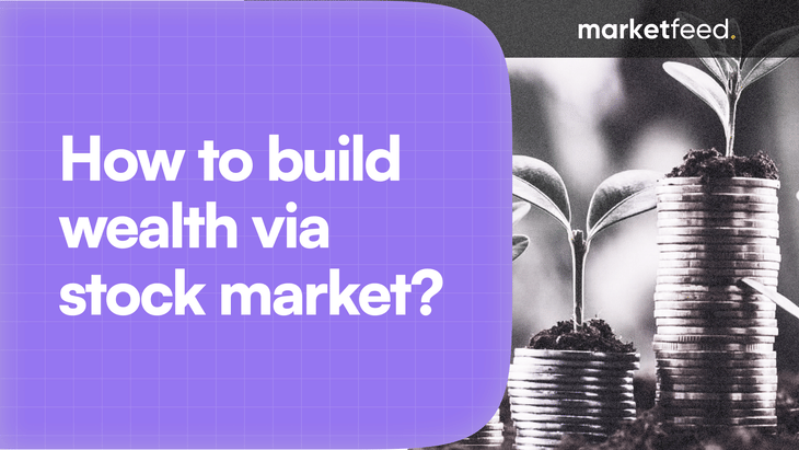 How to Build Wealth Through the Stock Market? Investing vs. Trading