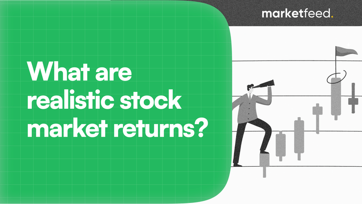 How Much Returns Can You Realistically Make From the Stock Market?