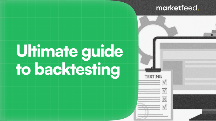 The Ultimate Guide to Backtesting Algo Trading Strategies