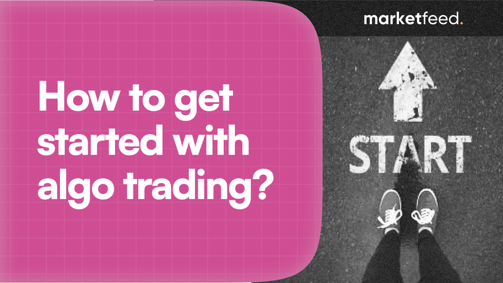 How to Get Started With Algo Trading in India?