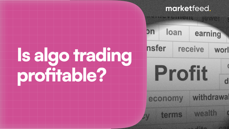 Is Algo Trading Profitable? Unveiling the Truth!