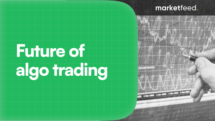 Charting the Course: What’s the Future of Algo Trading in India?
