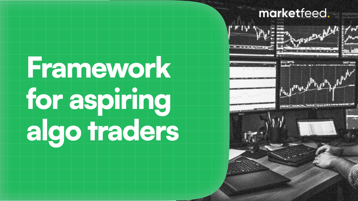 A Simple Framework to Start Algo Trading in India