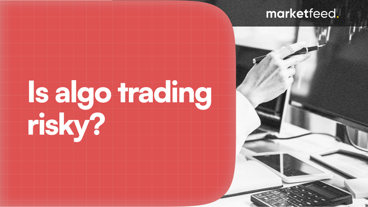 What Are The Risks of Algo Trading?