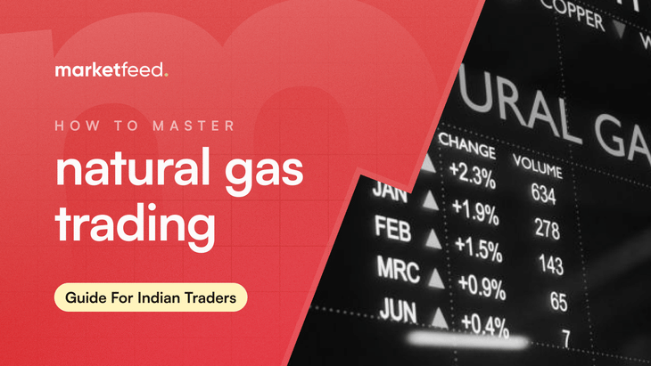 Natural Gas Trading: A Beginner’s Guide